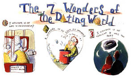The Seven Wonders of the Dating World humorous illustration by Debbie Tilley.