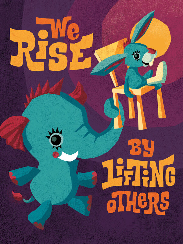 An elephant lifting a rabbit with a broken leg on a chair, illustrated in a childrensbook style, with a retro lettering that says We rise by lifting others.